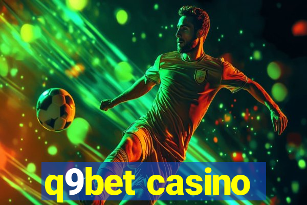 q9bet casino
